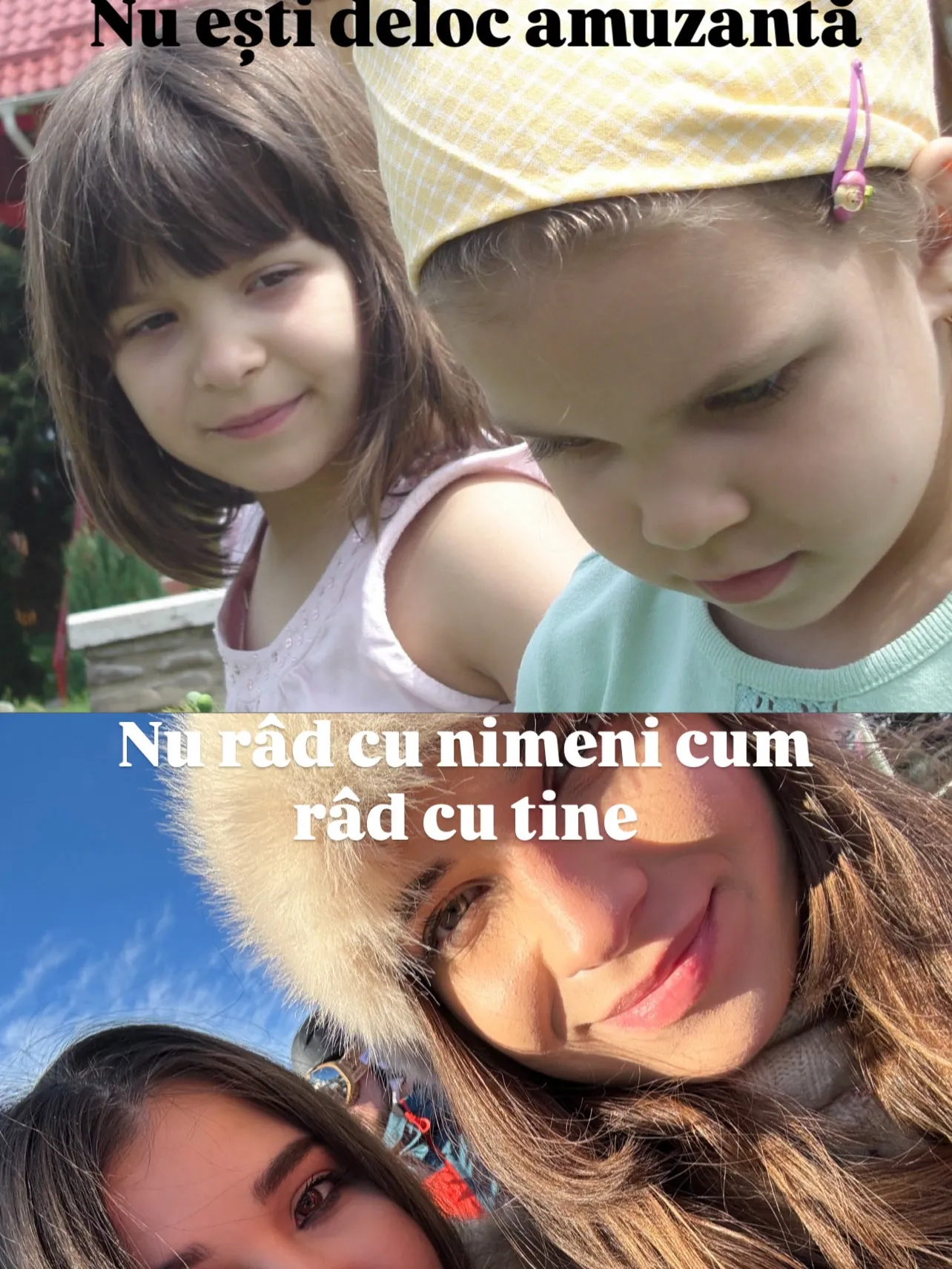 Fotografii cu Nora și sora ei, în copilărie și acum, cu replicile de atunci și de acum scrise peste