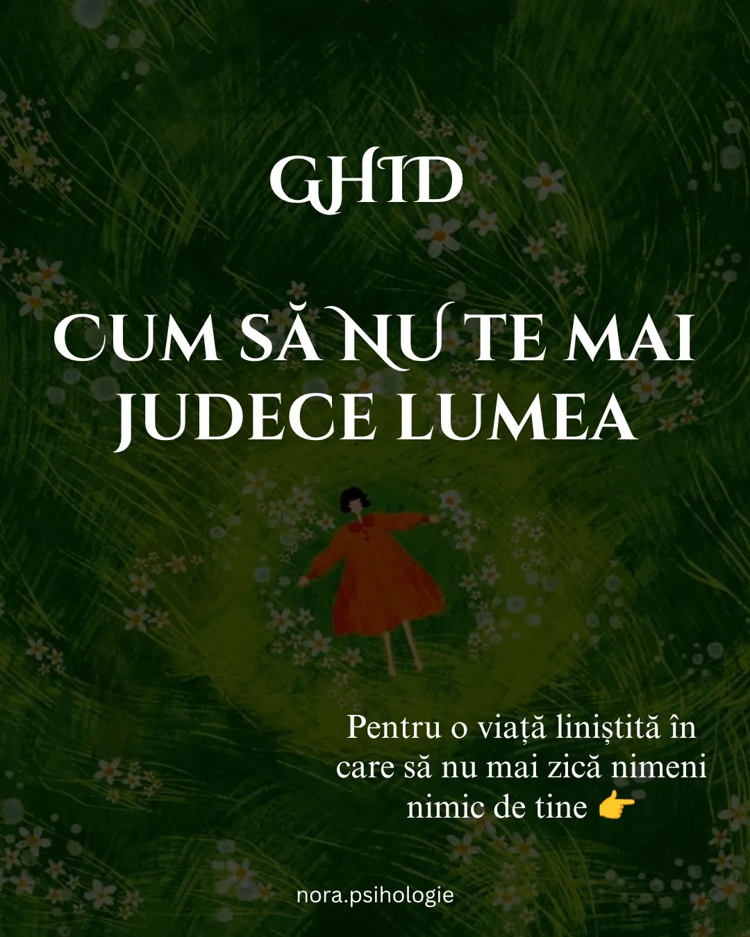 Ilustrație cu o fată în rochie roșie întinsă într-o iarbă verde cu flori albe, cu textul ghidului scris peste