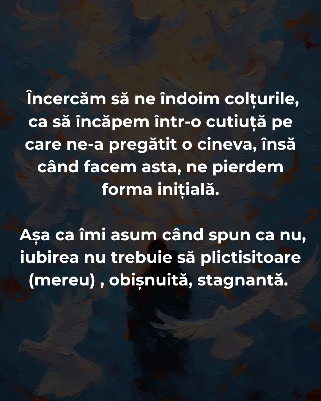 Cadre pictate în tușe albastre cu o siluetă și porumbei, cu text despre ce ar trebui să fie iubirea