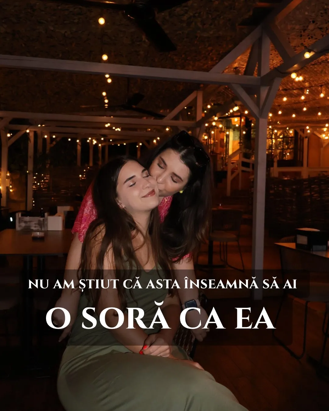 Fotografii cu Nora și sora ei, din copilărie până în prezent