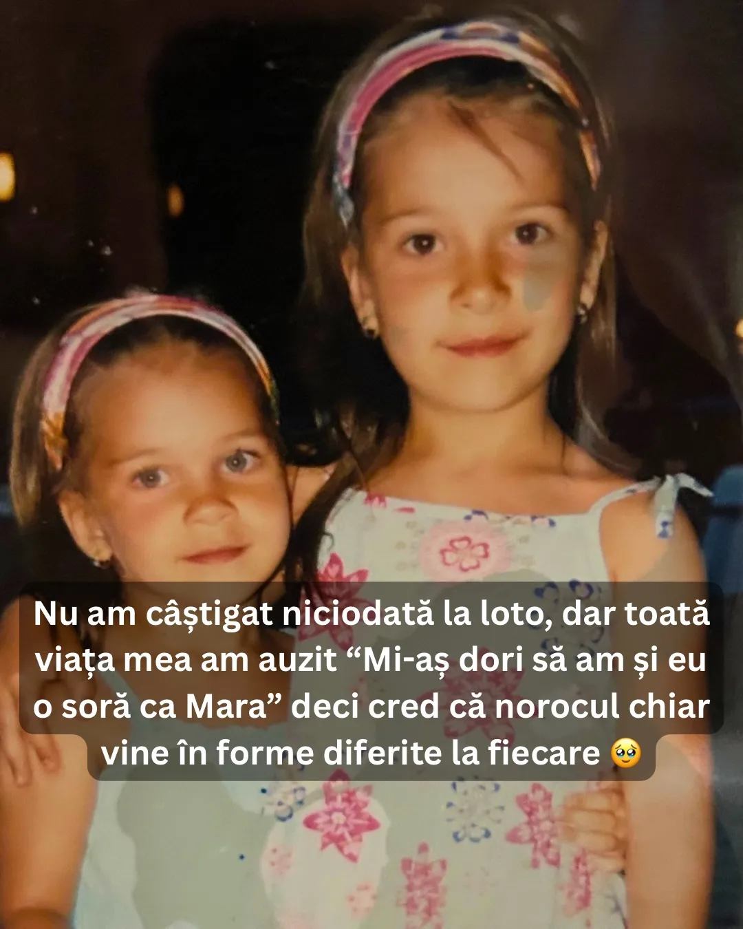 Fotografii cu Nora și sora ei, din copilărie până în prezent